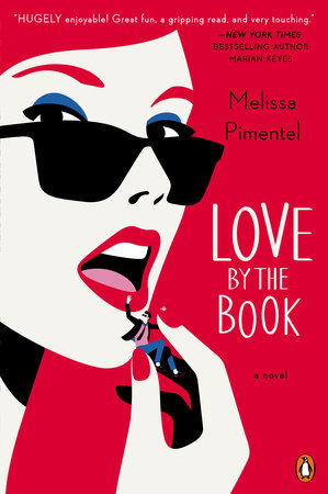 Love by the Book by Melissa Pimentel