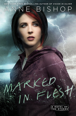 Marked In Flesh by Anne Bishop
