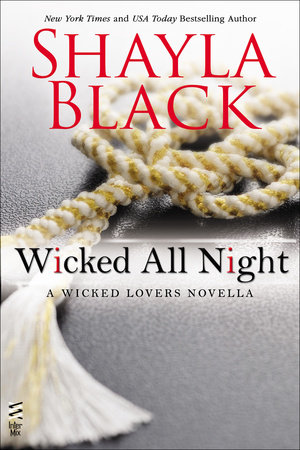 Wicked All Night by Shayla Black