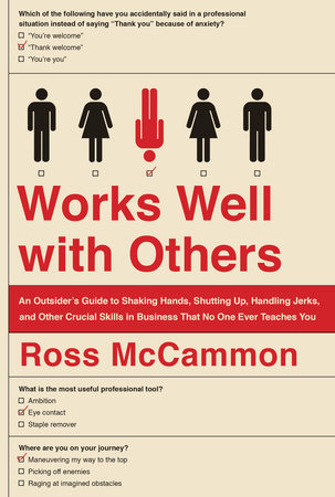Works Well with Others by Ross McCammon