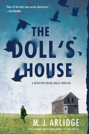 The Doll's House by M. J. Arlidge