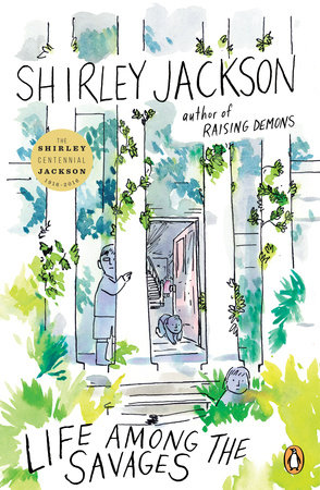 Life Among the Savages by Shirley Jackson