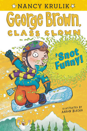 'Snot Funny #14 by Nancy Krulik