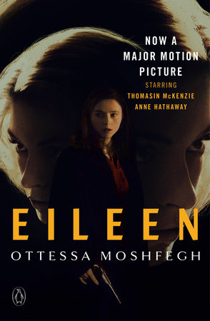 Eileen by Ottessa Moshfegh