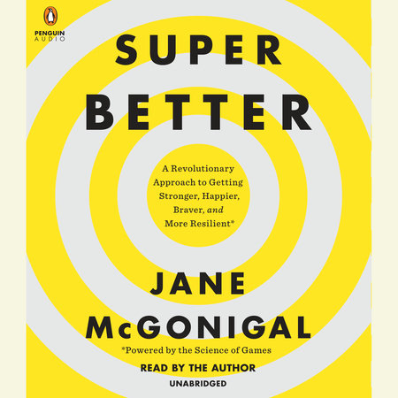 SuperBetter by Jane McGonigal