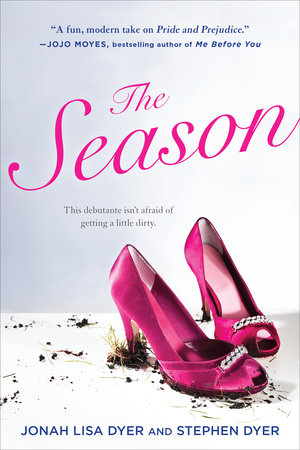 The Season by Jonah Lisa Dyer and Stephen Dyer