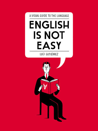 English Is Not Easy by Luci Gutiérrez