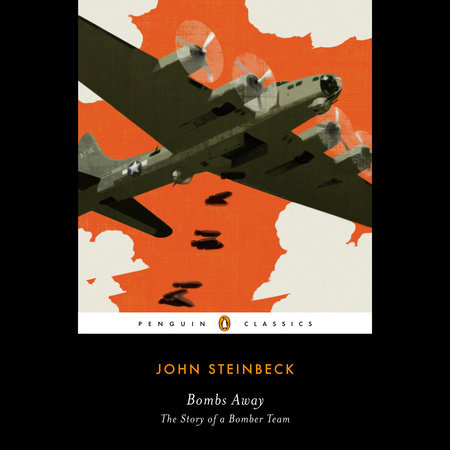 Bombs Away by John Steinbeck