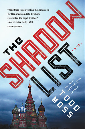 The Shadow List by Todd Moss