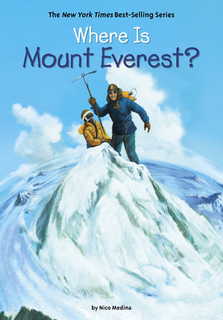 Where Is Mount Everest? by Nico Medina and Who HQ