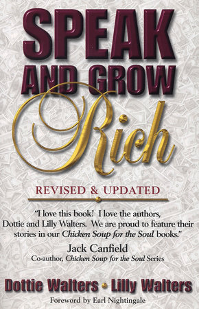 Speak and Grow Rich by Dottie Walters and Lilly Walters