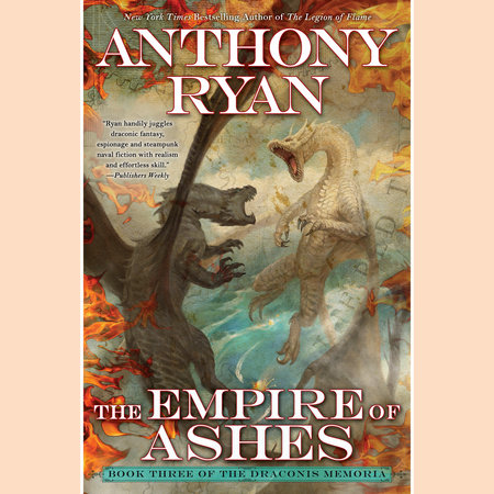 The Empire of Ashes by Anthony Ryan