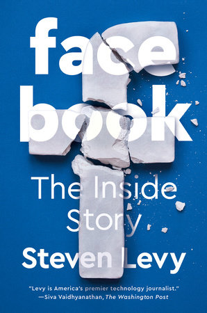 Facebook by Steven Levy