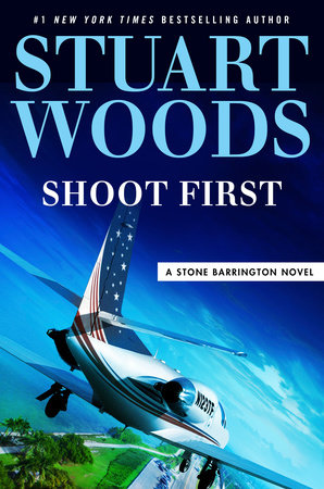 Shoot First by Stuart Woods