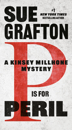 P is for Peril by Sue Grafton