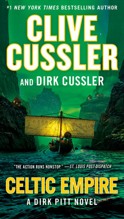Celtic Empire by Clive Cussler and Dirk Cussler