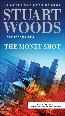The Money Shot by Stuart Woods and Parnell Hall