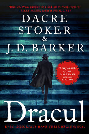 Dracul by J.D. Barker and Dacre Stoker