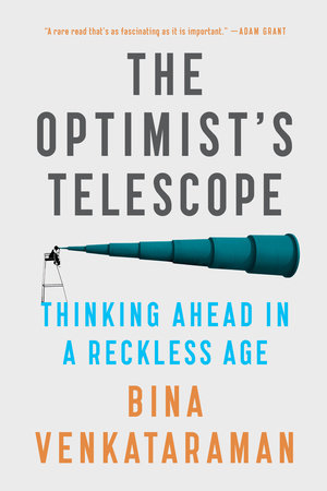 The Optimist's Telescope by Bina Venkataraman