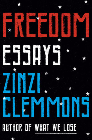 Freedom by Zinzi Clemmons
