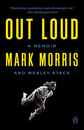 Out Loud by Mark Morris and Wesley Stace