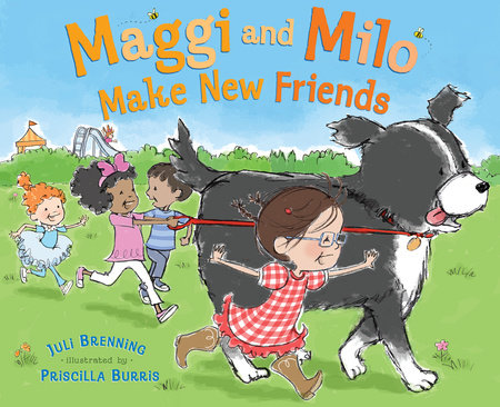 Maggi and Milo Make New Friends by Juli Brenning