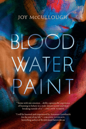 Blood Water Paint by Joy McCullough