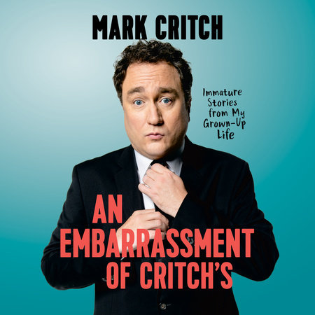 An Embarrassment of Critch's by Mark Critch