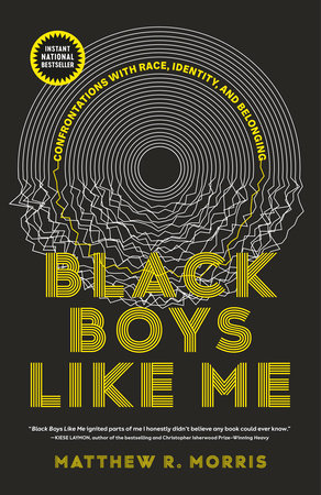Black Boys Like Me by Matthew R. Morris