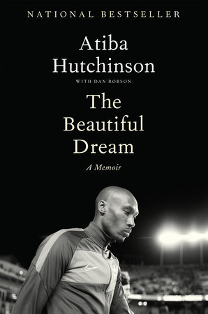 The Beautiful Dream by Atiba Hutchinson
