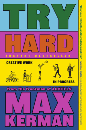 Try Hard by Max Kerman