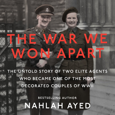 The War We Won Apart by Nahlah Ayed