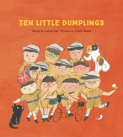 Ten Little Dumplings by Larissa Fan