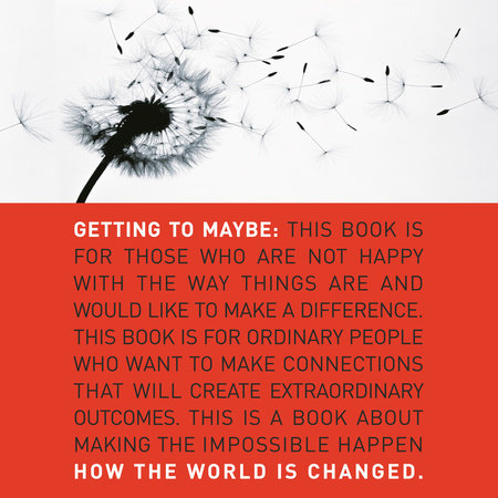 Getting to Maybe by Frances Westley, Brenda Zimmerman and Michael Patton