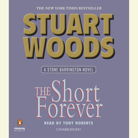 The Short Forever by Stuart Woods