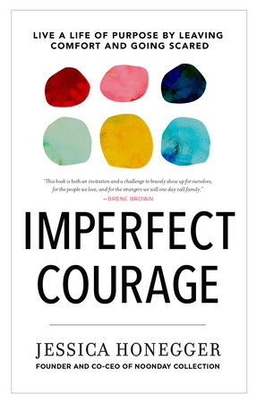 Imperfect Courage by Jessica Honegger
