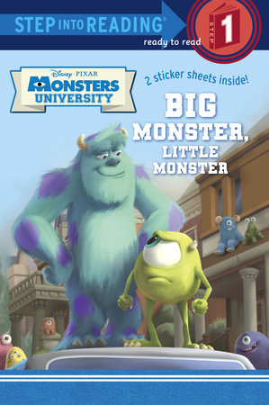 Big Monster, Little Monster (Disney/Pixar Monsters University) by Mary Tillworth