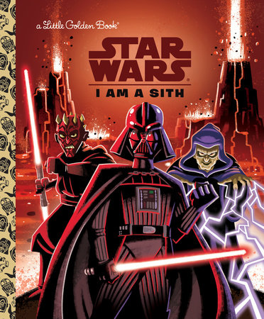 I Am a Sith (Star Wars) by Golden Books
