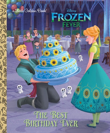 The Best Birthday Ever (Disney Frozen) by Rico Green