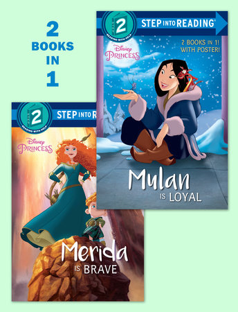 Mulan Is Loyal/Merida Is Brave (Disney Princess) by RH Disney