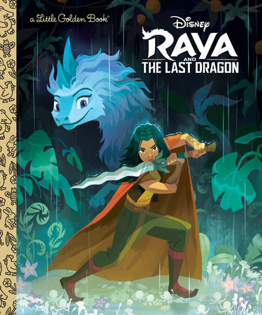 Raya and the Last Dragon Little Golden Book (Disney Raya and the Last Dragon) by 