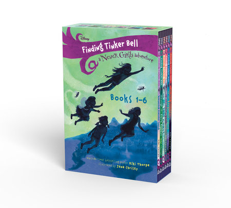Finding Tinker Bell: Books #1-6 (Disney: The Never Girls) by Kiki Thorpe