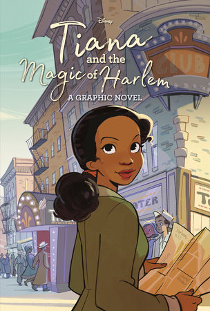 Tiana and the Magic of Harlem (Disney Princess) by RH Disney