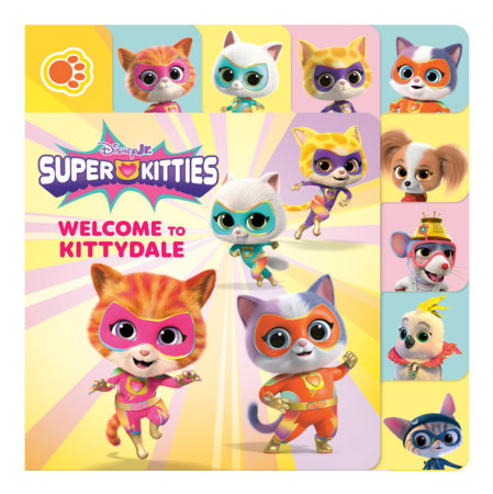 Disney Junior SuperKitties: Welcome to Kittydale: A Tabbed Board Book by RH Disney