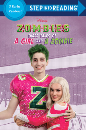 Disney Zombies: Three Tales of a Girl and a Zombie by Random House