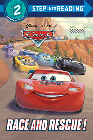 Race and Rescue! (Disney/Pixar Cars) by RH Disney