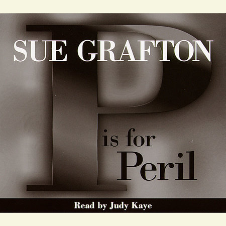 P Is For Peril by Sue Grafton