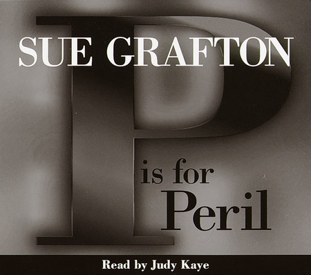 P Is For Peril by Sue Grafton