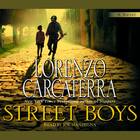Street Boys by Lorenzo Carcaterra