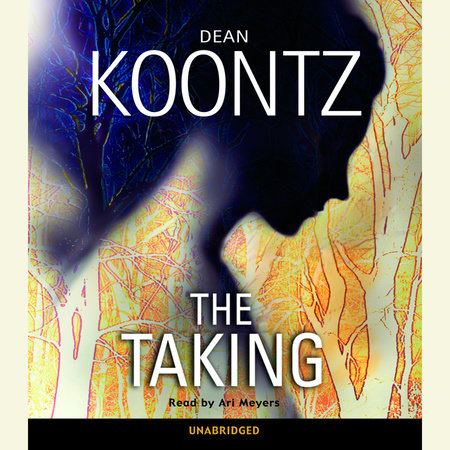 The Taking by Dean Koontz